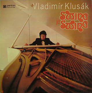 Vladimír Klusák - Swing je Swing