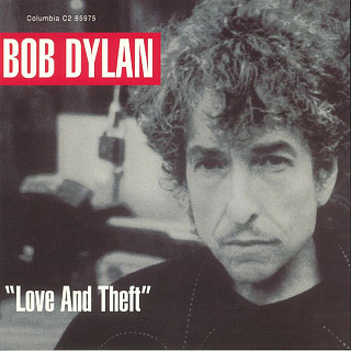 Bob Dylan - Love And Theft