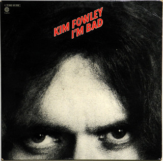 Kim Fowley - I'm Bad