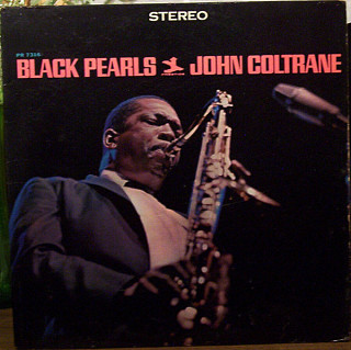 John Coltrane - Black Pearls