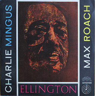 Duke Ellington, Charles Mingus, Max Roach - Ellington, Charlie Mingus, Max Roach