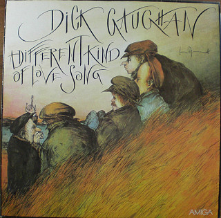 Dick Gaughan - A Different Kind Of Love Song