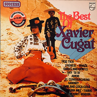 Xavier Cugat - The Best Of Xavier Cugat