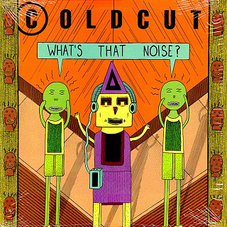 Coldcut - What's That Noise?