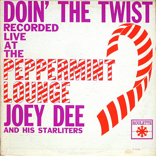 Joey Dee & The Starliters - Doin' The Twist At The Peppermint Lounge