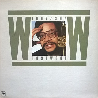 Woody Shaw - Rosewood