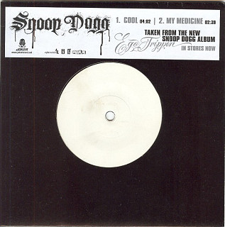 Snoop Dogg - Cool / My Medicine