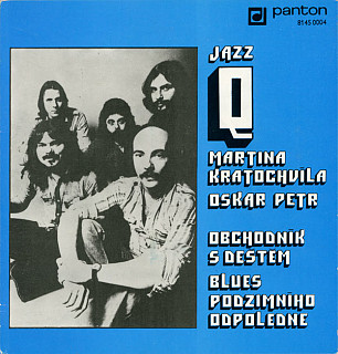 Jazz Q - Obchodník S Deštěm / Blues Podzimního Odpoledne