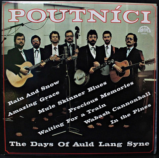 Poutníci - The Days Of Auld Lang Syne