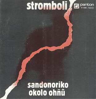 Stromboli - Sandonoriko / Okolo Ohňů