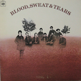 Blood, Sweat And Tears - Blood, Sweat And Tears