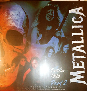 Metallica - Seattle 1989 Part 2