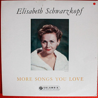 Elisabeth Schwarzkopf - More Songs You Love