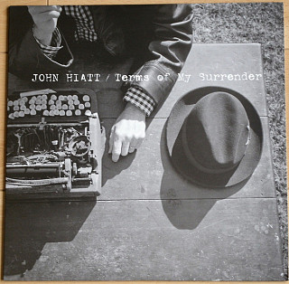 John Hiatt - Terms Of My Surrender