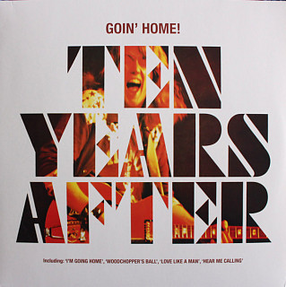 Ten Years After - Goin' Home!