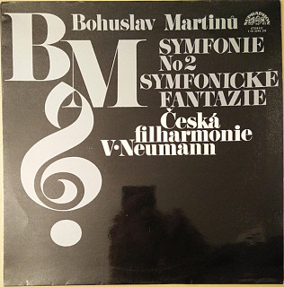 Bohuslav Martinů - Symfonie No.2 / Symfonické Fantazie