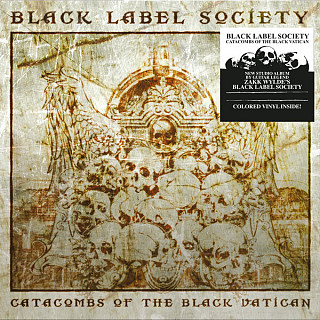 Black Label Society - Catacombs Of The Black Vatican