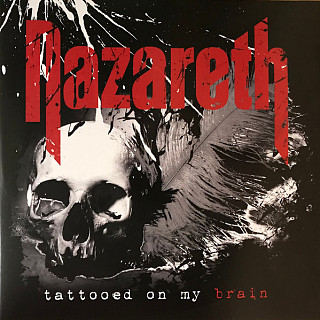 Nazareth - Tattooed On My Brain