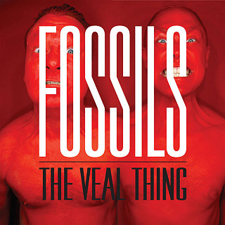 Fossils - The Veal Thing