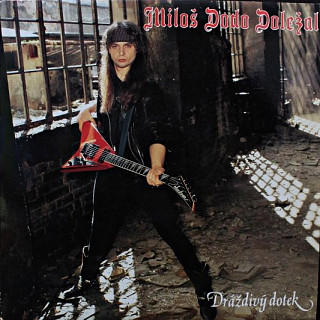 Miloš Doležal - Dráždivý Dotek