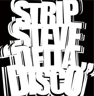 Strip Steve - Delta Disco EP