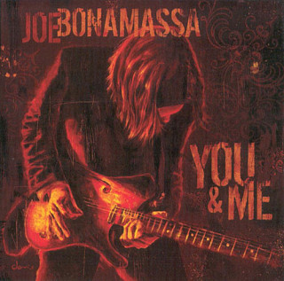 Joe Bonamassa - You & Me