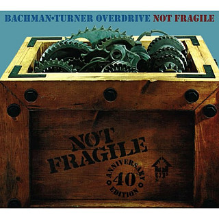 Bachman-Turner Overdrive - Not Fragile