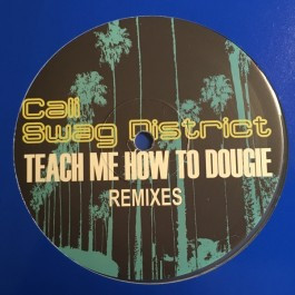 Cali Swag District - Teach Me How To Dougie