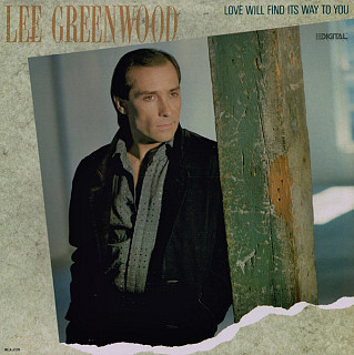 Lee Greenwood - Love Will Find Its Way To You