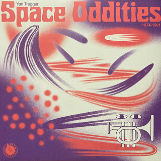 Yan Tregger - Space Oddities 1974-1991