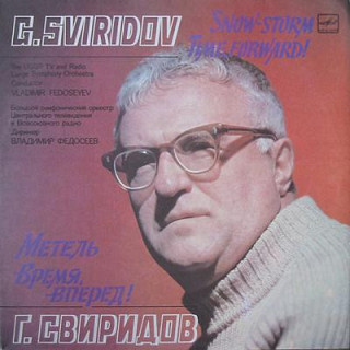 G. Sviridov - Snow-Storm / Time, Forward! (Метель / Время, Вперед!)