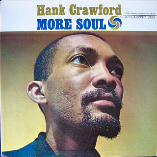 Hank Crawford - More Soul