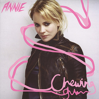 Annie - Chewing Gum