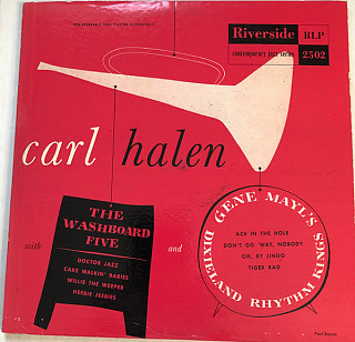 Carl Halen - Carl Halen With Gene Mayl's Dixieland Rhythm Kings And The Washboard Five