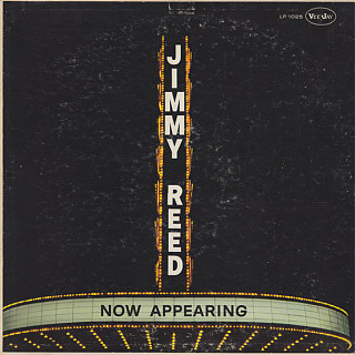 Jimmy Reed - Now Appearing