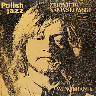 Zbigniew Namysłowski - Winobranie