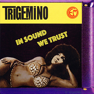 Trigemino - In Sound We Trust