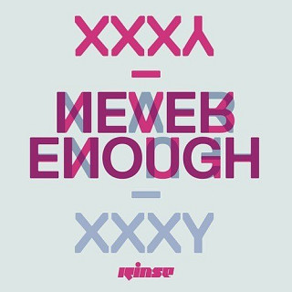 Xxxy - Never Enough