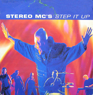 Stereo MC's - Step It Up