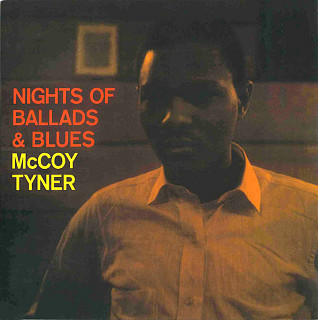 McCoy Tyner - Nights Of Ballads & Blues