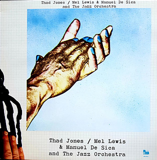 Thad Jones & Mel Lewis - Thad Jones / Mel Lewis & Manuel De Sica And The Jazz Orchestra