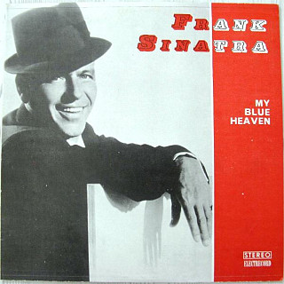 Frank Sinatra - My Blue Heaven