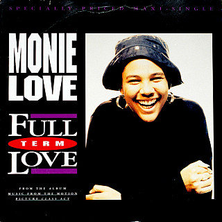 Monie Love - Full Term Love