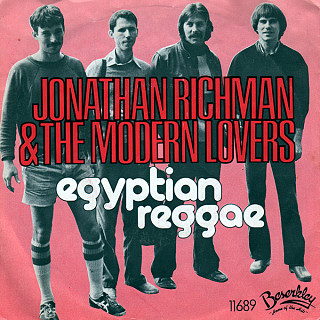 Jonathan Richman & The Modern Lovers - Egyptian Reggae