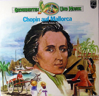 Fryderyk Chopin - Chopin auf Mallorca