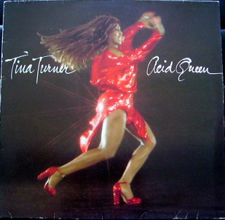 Tina Turner - Acid Queen