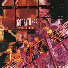 The Godfathers - Unreal World