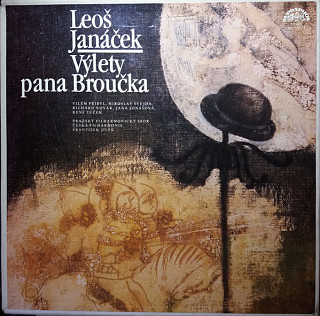 Leoš Janáček - Výlety Pána Broučka