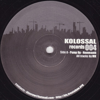 MK - Kolossal Records 004