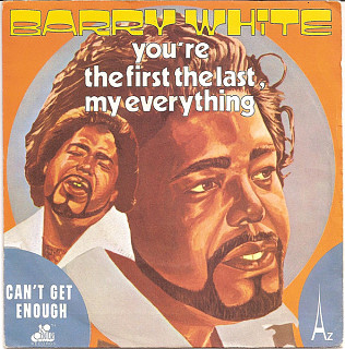 Barry White - You're The First, The Last, My Everything